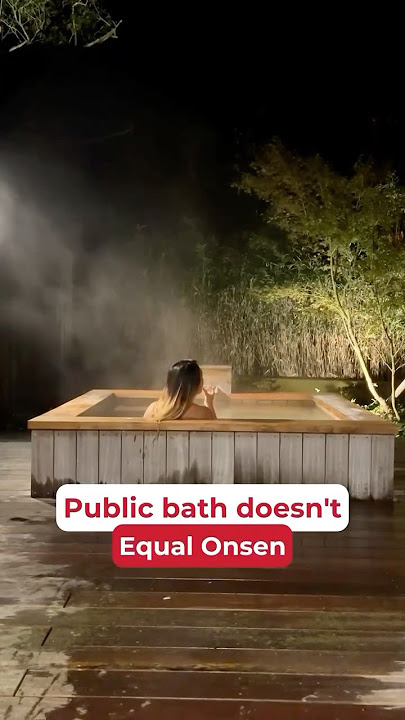 Onsen or sento? Japanese baths 101—get ready to soak it all in ♨️🛁