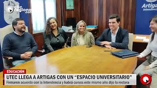 UTEC TENDRÁ ESPACIO UNIVERSITARIO EN ARTIGAS