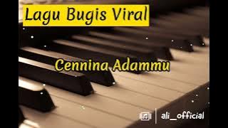 LAGU BUGIS TERBARU 2023 - CENNINA ADAMMU