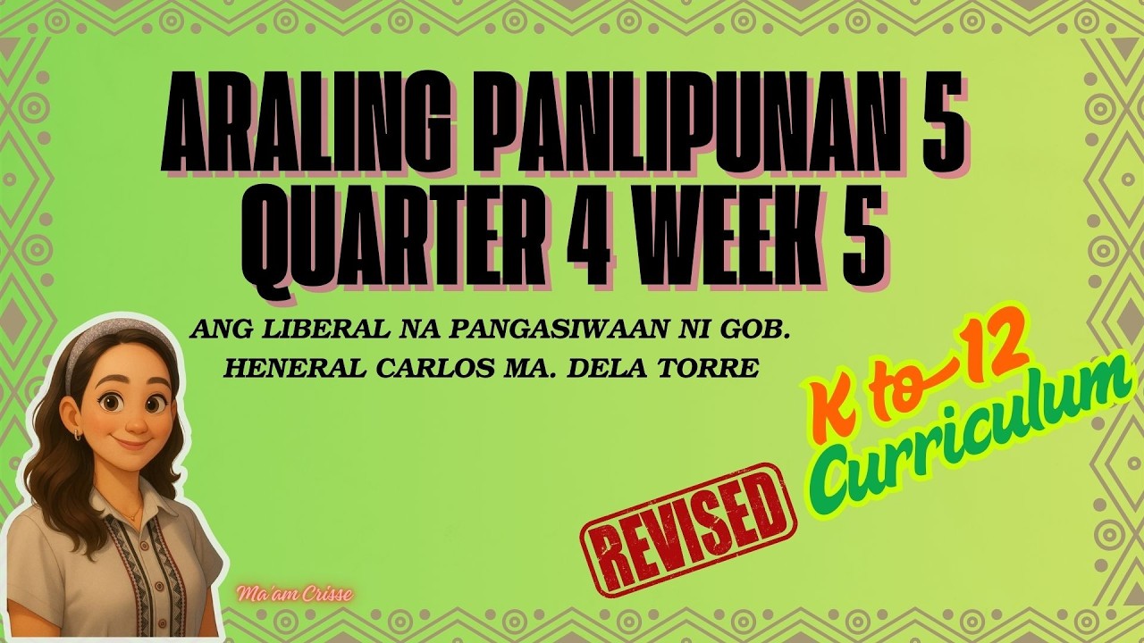 ARALING PANLIPUNAN 5 QUARTER 4 WEEK 5 REVISED K 12 CURRICULUM - YouTube