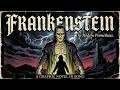 Frankenstein (Or, the Modern Prometheus) - A Graphic Novel in Song