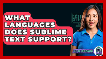 What Languages Does Sublime Text Support? - Next LVL Programming