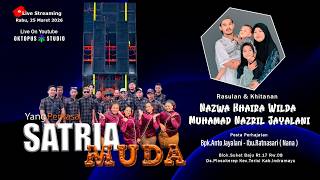 🔴LIVE SATRIA MUDA ONE || BLOK.SUKETBAJU DS.PLOSOKEREP TERISI || 25 MARET 2026