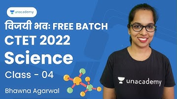Science | Class - 04 | CTET 2022 | Bhawna Agarwal