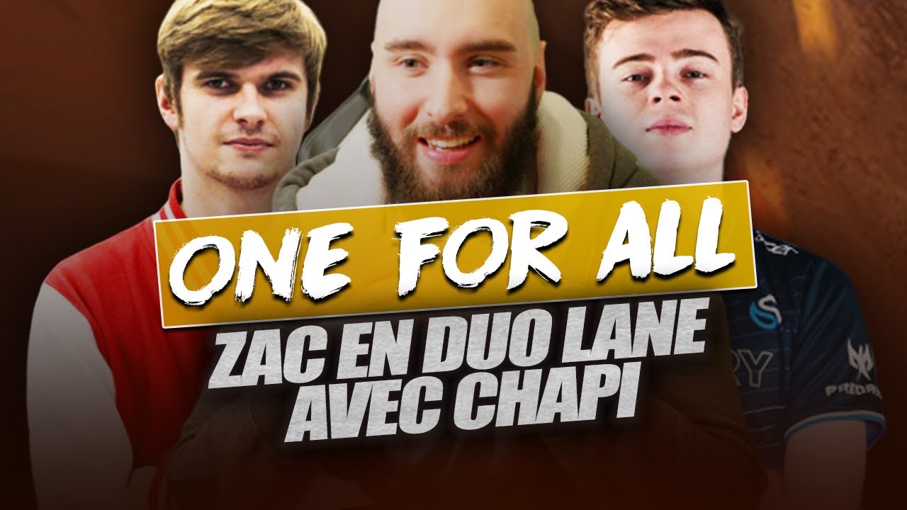 ALDERIATE, CHAP & RHOBALAS - ONE FOR ALL - TEAM ZAC CONTRE TEAM HECARIM