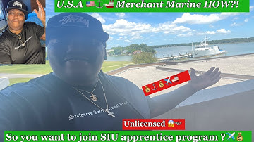 SIU Unlicensed Apprentice Program
