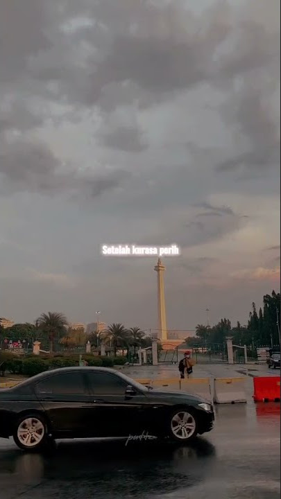 STORY WA HUJAN KEMARIN