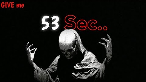 53 Seconds That Can Change Your Life