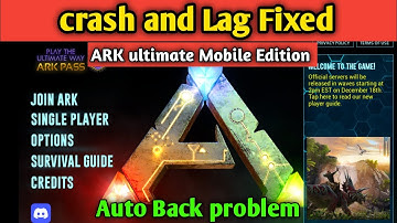 How To Fixed Lag & Crash Problem Ark ultimate mobile edition || Black screen \ Blur Screen Fixed