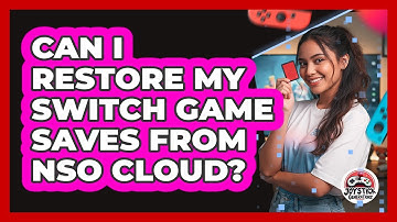 Can I Restore My Switch Game Saves From NSO Cloud?