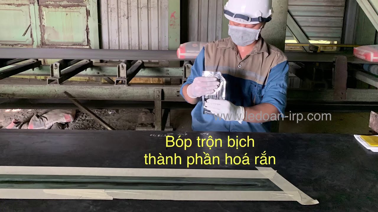 Sửa chữa, vá băng tải cao su lõi cáp thép bị rách thủng