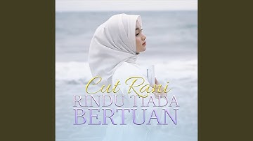 RINDU TIADA BERTUAN