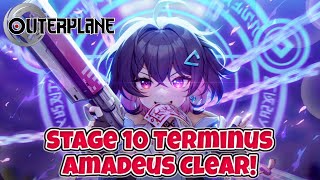 Stage 10 - Terminus - Amadeus Clear! [Outerplane]