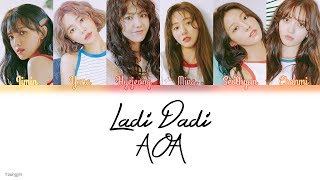 AOA (에이오에이) - Ladi Dadi [Color Coded | Han | Rom | Eng]