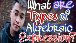 Types of Algebraic Expression - Monomial, Binomial, Trinomial, and Polynomial