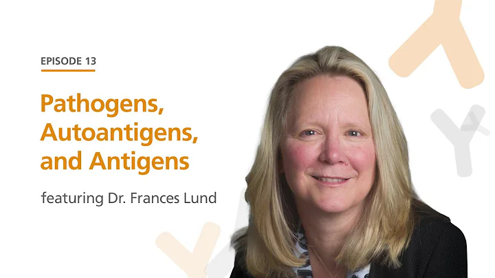 Pathogens, Autoantigens, and Antigens featuring Dr...