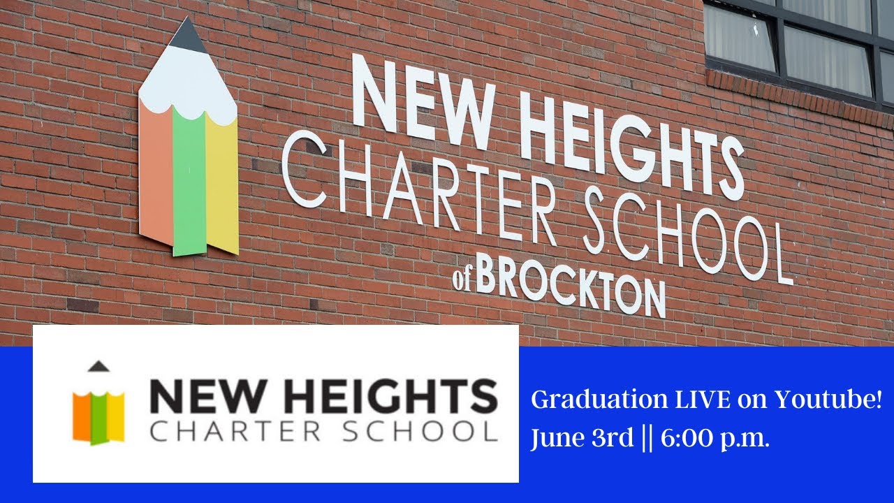 New Heights Charter School Of Brockton Graduation 6 3 21 YouTube New Heights Charter School Of Brockton Graduation 6 3 21 YouTube