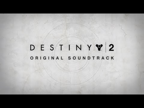 Destiny 2 Official Soundtrack Trailer