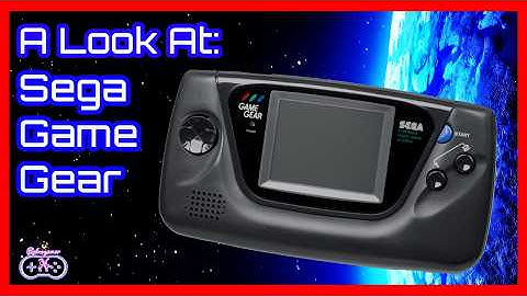 A Look At Sega Game Gear - Sega