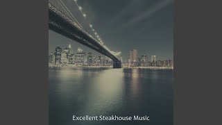 Modish Backdrops for Classic Steakhouses