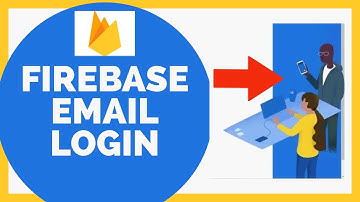 Firebase Email Login: How to Sign in Firebase Email Account 2023?