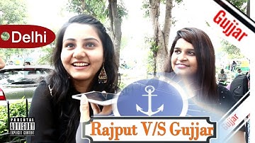 Delhi on Rajput Vs Gujjar