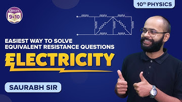 Solving Equivalent Resistance Questions from Electricity Class 10 Science in a Easiest Way | BYJU
