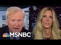 Ann Coulter: 'Most Americans Agree With Trump' | The Last Word | MSNBC