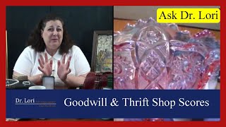 Goodwill & Junk Store Haul Treasures Valued | Glass, Paintings, Prints, More  | Ask Dr. Lori News