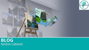 Blog: Nvidia Canvas