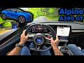 2026 Alpine A390 GT 400hp — First B-Road Impressions | POV Drive 4K