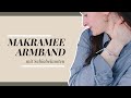 Einfaches Makramee Freundschafts-Armband mit Schiebeknoten | DIY-Anleitung