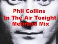 Phil collins  in the air tonight mehrbod mix