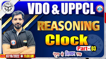 Clock Reasoning Tricks | UPSSSC VDO Reasoning Class #22, UPPCL Reasoning Class, UP VDO Reasoning