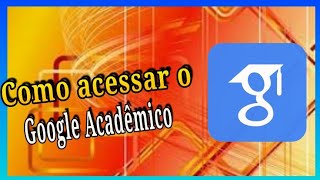 Como acessar google acadêmico no Computador 2022 screenshot 2