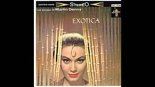 Quiet Village | 1959 | Martin Denny | Exotica | 1960 Liberty LP