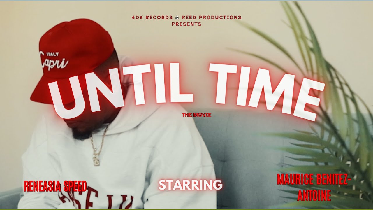 Verse Reed VerSe Reed- Until Time (OFFICIAL MUSIC VIDEO) - YouTube