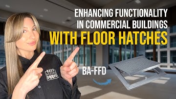 How Do Floor Hatches Enhance Functionality in Commercial Buildings? BA-FFD