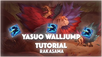 Yasuo Walljump Tutorial | Showcase of the most useful Walljumps for Yasuo [Advanced]