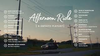 Afternoon Ride [a smooth playlist]