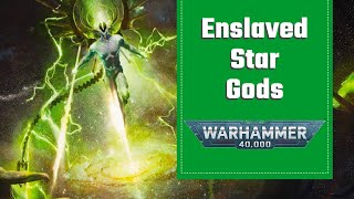 Shattered Gods: The Legacy of the C'tan | Warhammer 40k Necrons Lore