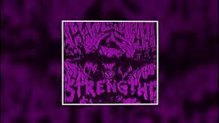 STRENGTH!