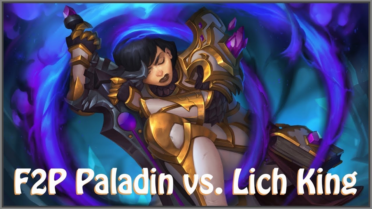 F2P Lich King Fight (Paladin Adventure Spotlight)