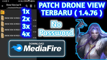 Drone View Terbaru Patch 1.4.76 By Kitsune Moba [Luo Yi - No Password - Via MediaFire]