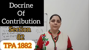 Section 82 || Transfer of Property Act, 1882 #archnasukhija #transferofpropertyact