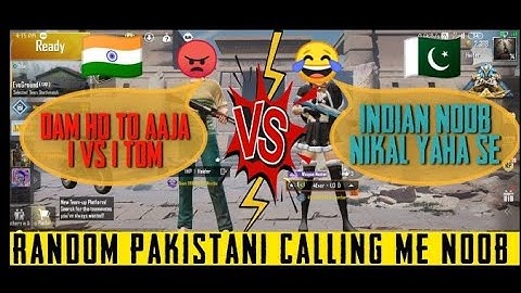 🥴 Pakistani Pro Player Calling Me Noob • I challenged For 1 vs 1 TDM / PUBG MOBILE /😜 YOU NEED SEE