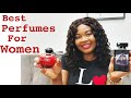 Best Perfumes For Women In My Perfume Collection