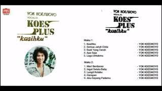 Yok Koeswoyo - Kasihku