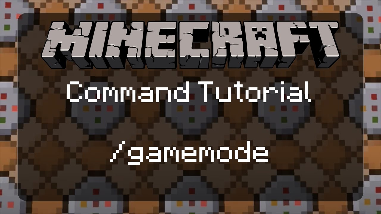 Download Using Commands in Minecraft: Getting Started and the /gamemode Command [/gamemode 1,2,3,&4] | 1.11.2