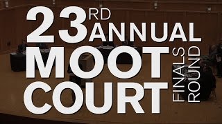 The 23rd Annual Moot Court Finals (October 25, 2016)